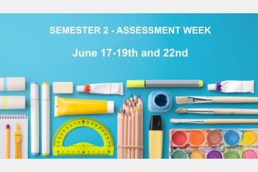 Assessment Week - Semester 2