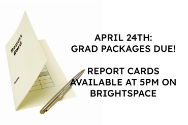 Grad packages due and report cards available